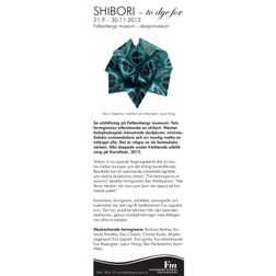 Shibori to dye for - Falkenbergs museum 2013